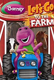 Barney: Let’s Go To The Farm (2005)