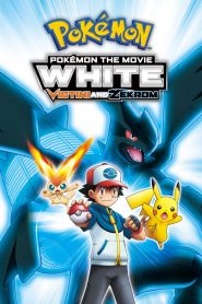 Pokémon the Movie White: Victini and Zekrom (2011)