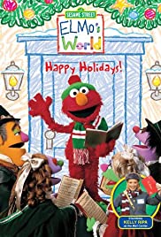 Sesame Street: Elmo’s World: Happy Holidays! (2002)