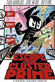 My Life as a Teenage Robot: Escape from Cluster Prime (2005)