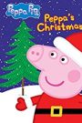 Peppa Pig: Peppa’s Christmas (2007)