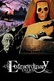 Extraordinary Tales (2015)
