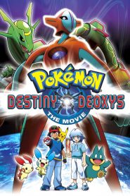 Pokémon: Destiny Deoxys (2004)