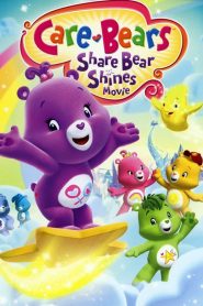 Care Bears: Share Bear Shines (2011)