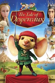 The Tale of Despereaux (2008)