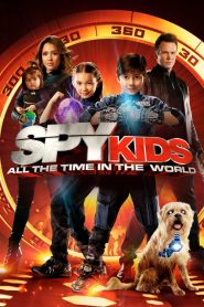 Spy Kids 4:All the Time in the World (2011)