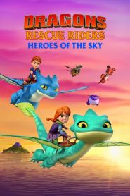 Dragons Rescue Riders: Heroes of the Sky Season 2